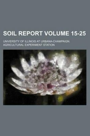 Cover of Soil Report Volume 15-25