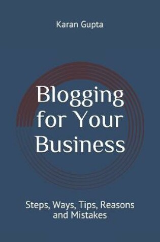 Cover of Blogging for Your Business