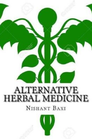 Cover of Alternative Herbal Medicine