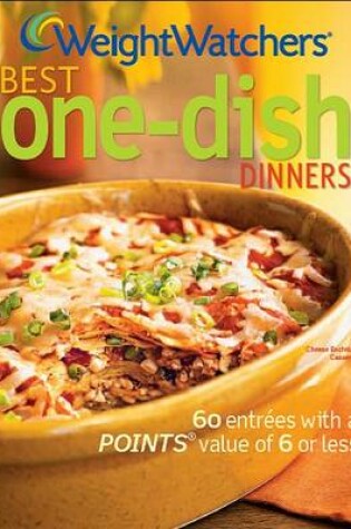 Cover of Weight Watchers Best One-Dish Dinners