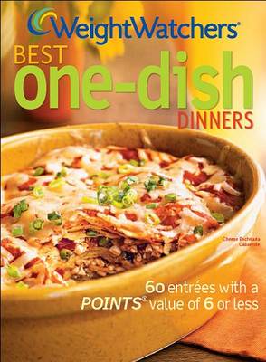 Book cover for Weight Watchers Best One-Dish Dinners