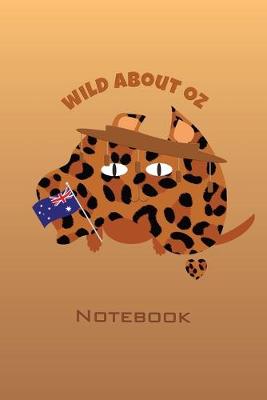 Book cover for Wild About Australia Animal Print Notebook