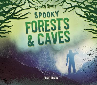 Book cover for Spooky Forests & Caves