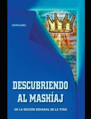 Book cover for Descubriendo al Mashiaj