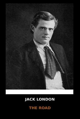 Book cover for Jack London - The Road