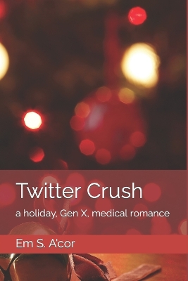 Book cover for Twitter Crush