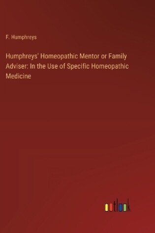 Cover of Humphreys' Homeopathic Mentor or Family Adviser