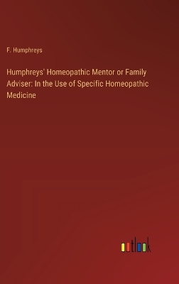 Book cover for Humphreys' Homeopathic Mentor or Family Adviser