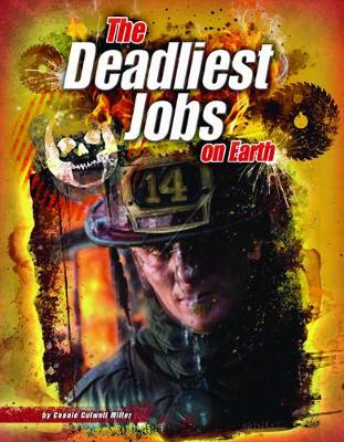 Book cover for The Deadliest Jobs on Earth