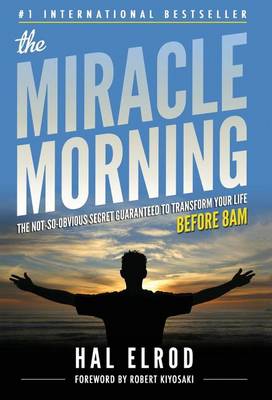 The Miracle Morning by Hal Elrod