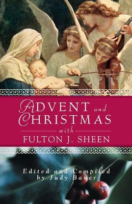 Book cover for Advent and Christmas with Fulton J.Sheen