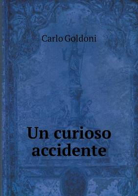 Book cover for Un curioso accidente