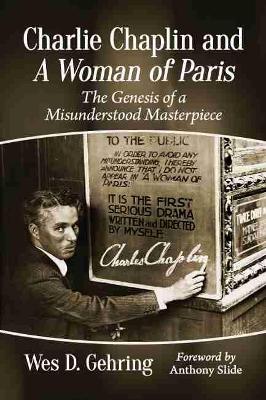 Book cover for Charlie Chaplin and A Woman of Paris