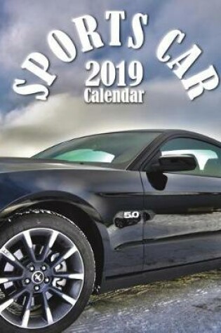 Cover of The Sports Car 2019 Calendar