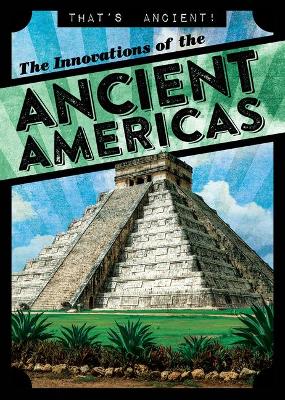 Book cover for The Innovations of the Ancient Americas