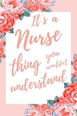 Book cover for It's a Nurse Thing You Wouldn't Understand