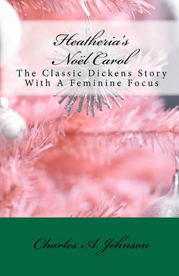 Book cover for Heatheria's Noel Carol