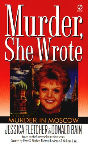 Book cover for Murder, She Wrote: Murder in Moscow