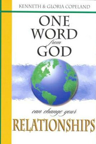 Cover of One Word from God Can Change Your Relationships