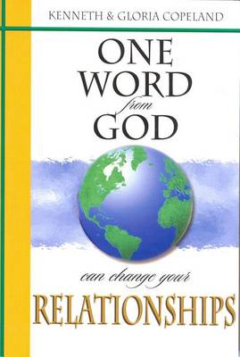 Book cover for One Word from God Can Change Your Relationships