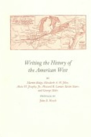 Cover of Writing the History of the American West