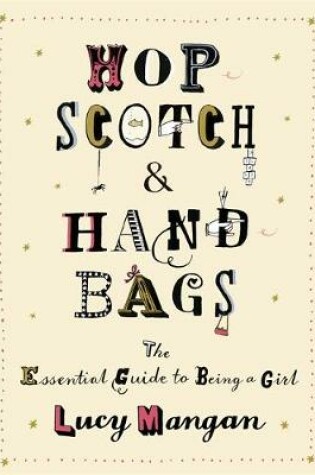 Cover of Hopscotch & Handbags