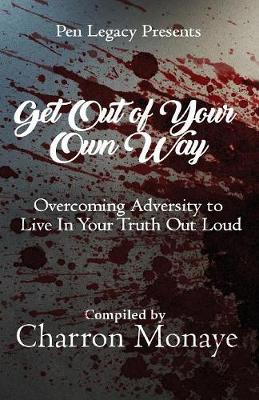 Book cover for Get Out Of Your Own Way