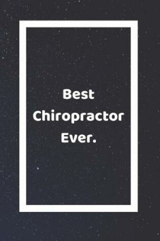 Cover of Best Chiropractor Ever