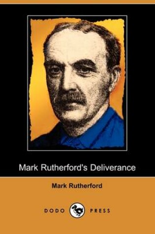 Cover of Mark Rutherford's Deliverance (Dodo Press)