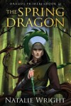 Book cover for The Spring Dragon