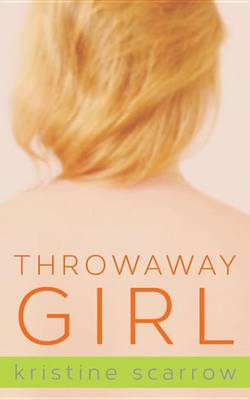 Book cover for Throwaway Girl