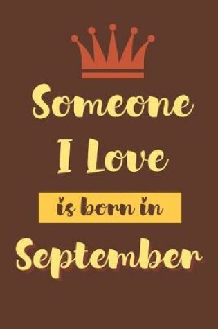 Cover of Someone I Love is born in September