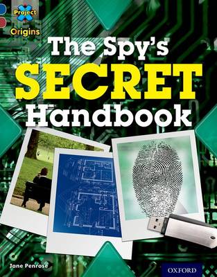 Book cover for Dark Blue Book Band, Oxford Level 15: Top Secret: The Spy's Secret Handbook