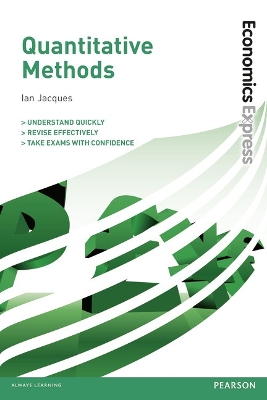 Book cover for Economics Express: Quantitative Methods