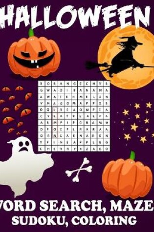 Cover of Halloween Word Search Mazes Sudoku Coloring