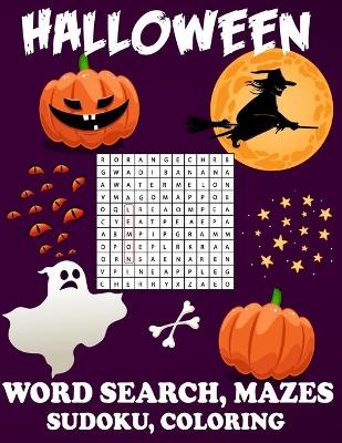 Book cover for Halloween Word Search Mazes Sudoku Coloring