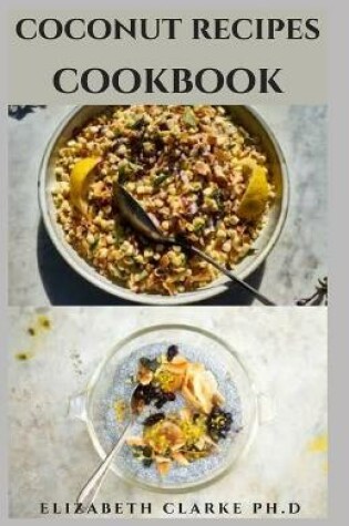 Cover of Coconut Recipes Cookbook