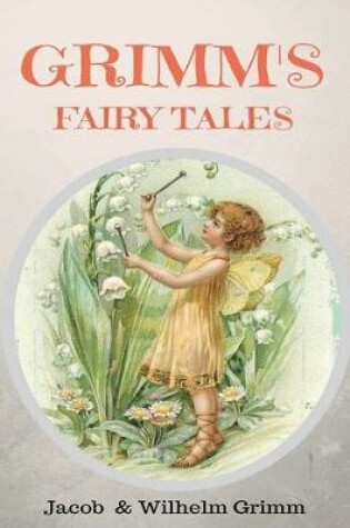 Cover of Grimm's Fairy Tales (Annotated)