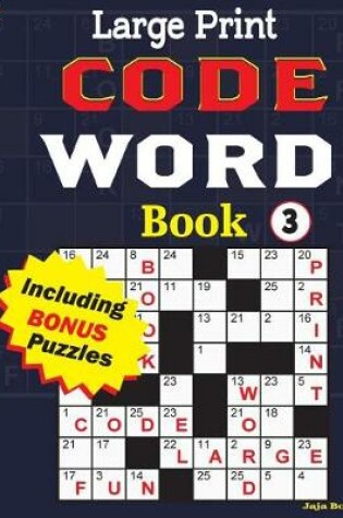 Cover of Large Print CODE WORD Book 3