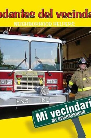 Cover of Ayudantes del Vecindario/Neighborhood Helpers