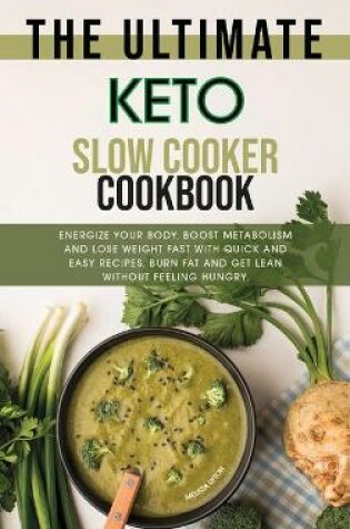 Cover of The Ultimate Keto Slow Cooker Cookbook