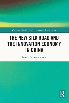 Book cover for The New Silk Road and the Innovation Economy in China