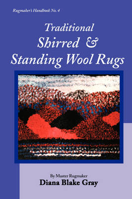 Book cover for Traditional Shirred and Standing Wool Rugs