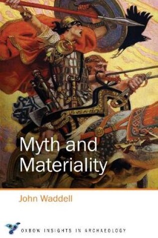 Cover of Myth and Materiality