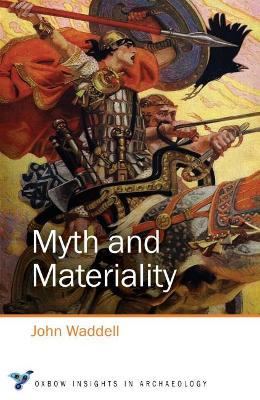 Book cover for Myth and Materiality