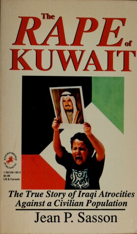 Book cover for Rape of Kuwait: the True Story