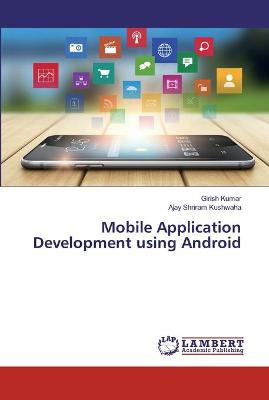 Book cover for Mobile Application Development using Android