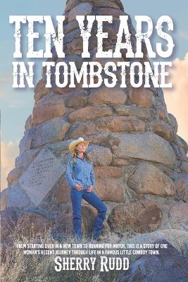 Book cover for Ten Years in Tombstone