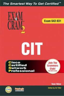 Cover of CCNP CIT Exam Cram 2 (Exam Cram 642-831)