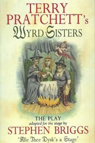 Cover of Wyrd Sisters - Playtext